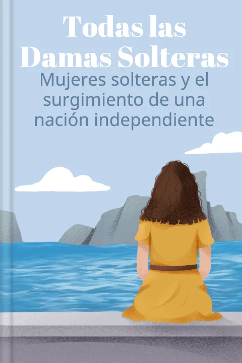 Solteras brillantes e independientes: el poder femenino