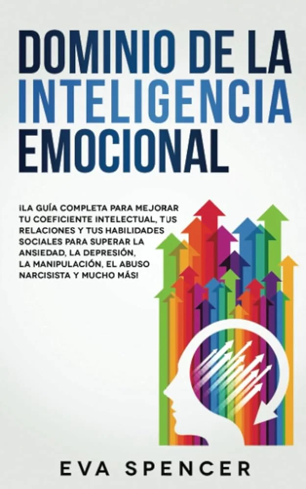 Dominio de Habilidades para la Inteligencia Emocional
