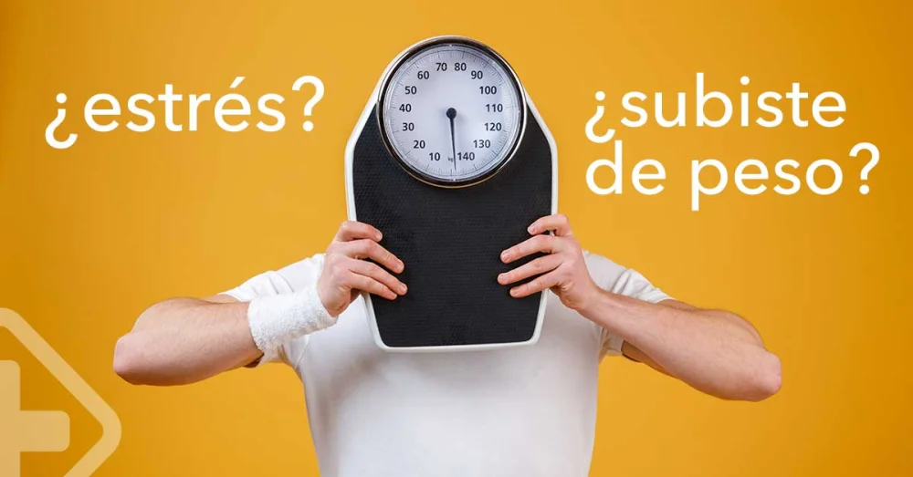 El impacto del estrés en el aumento de peso