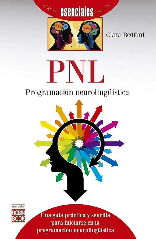 Lecturas Esenciales de Programación Neurolingüística