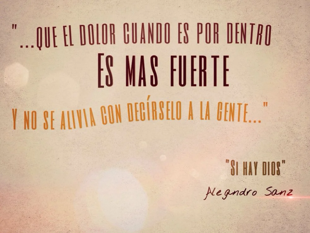 Citas Inspiradoras de Alejandro Sanz