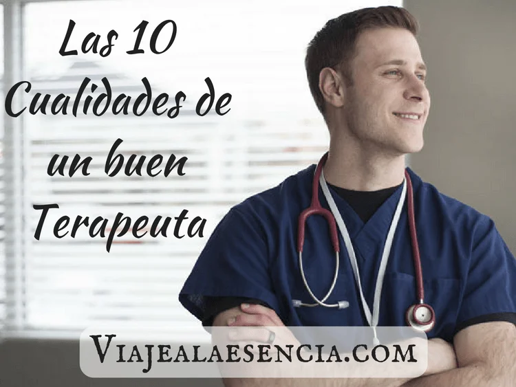Cualidades Esenciales de un Profesional en Terapia