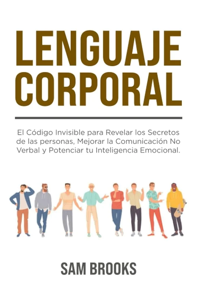 Señales corporales que revelan nuestra verdadera esencia