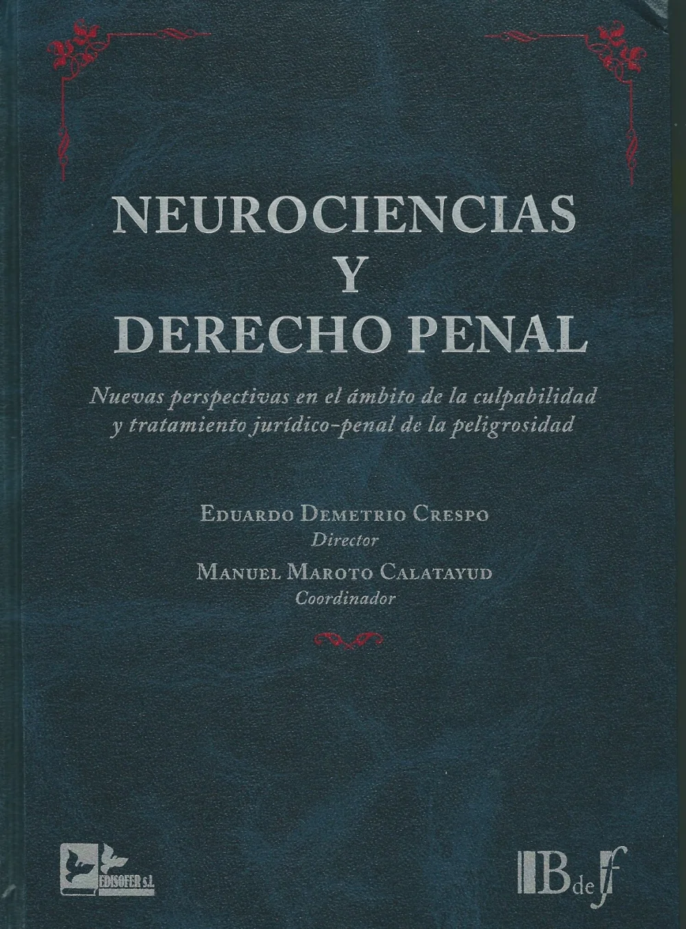 Neurociencias Aplicadas: Perspectivas del Delito en Criminología