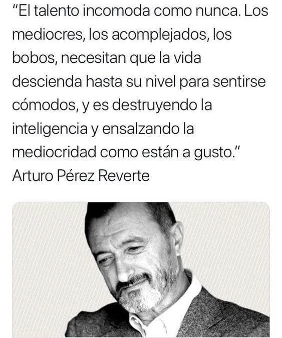 Citas memorables de Arturo Pérez-Reverte