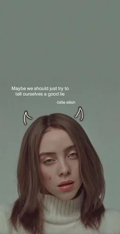 Citas Memorables de Billie Eilish