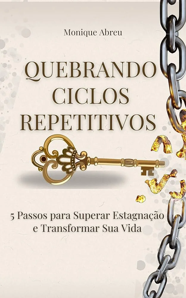 Métodos para Romper Ciclos Repetitivos en tu Vida