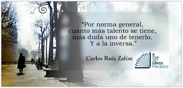 Citas Memorables de Carlos Ruiz Zafón