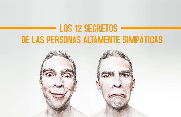 Secretos de las personas más simpáticas