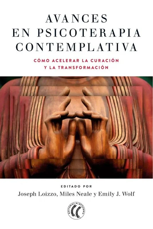 Avances en Psicología Contemplativa: Nuevas Perspectivas