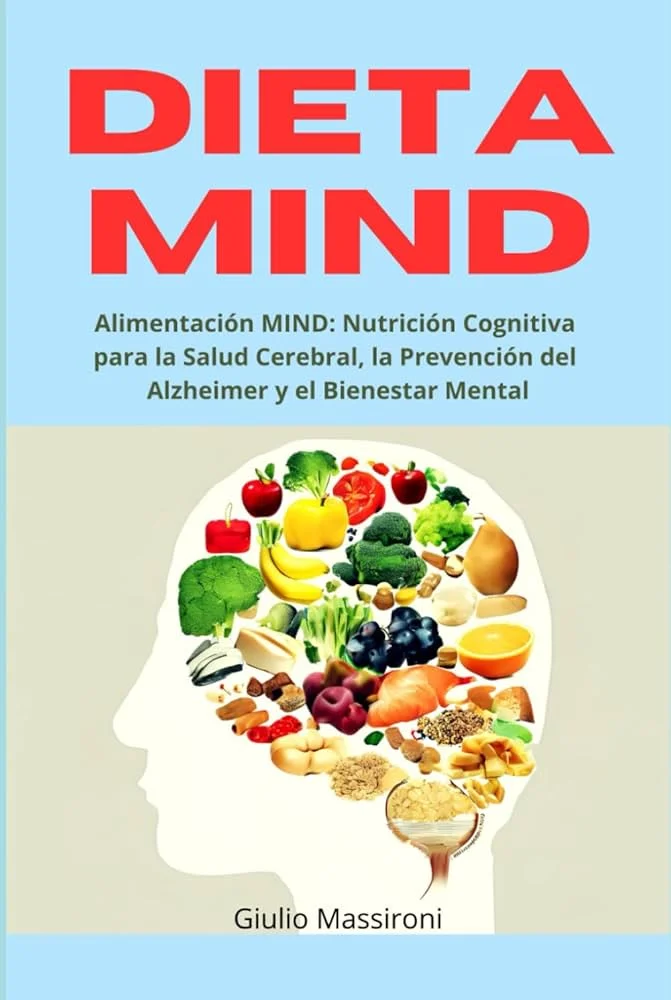 Beneficios de la Dieta MIND para la Salud Mental