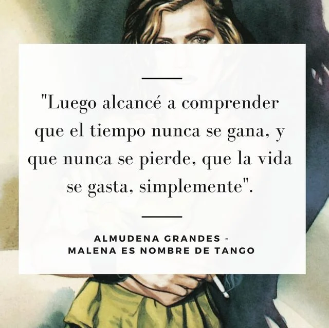 Citas Memorables de Almudena Grandes