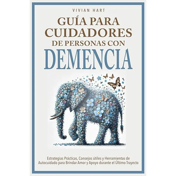 Guía para apoyar a personas con demencia