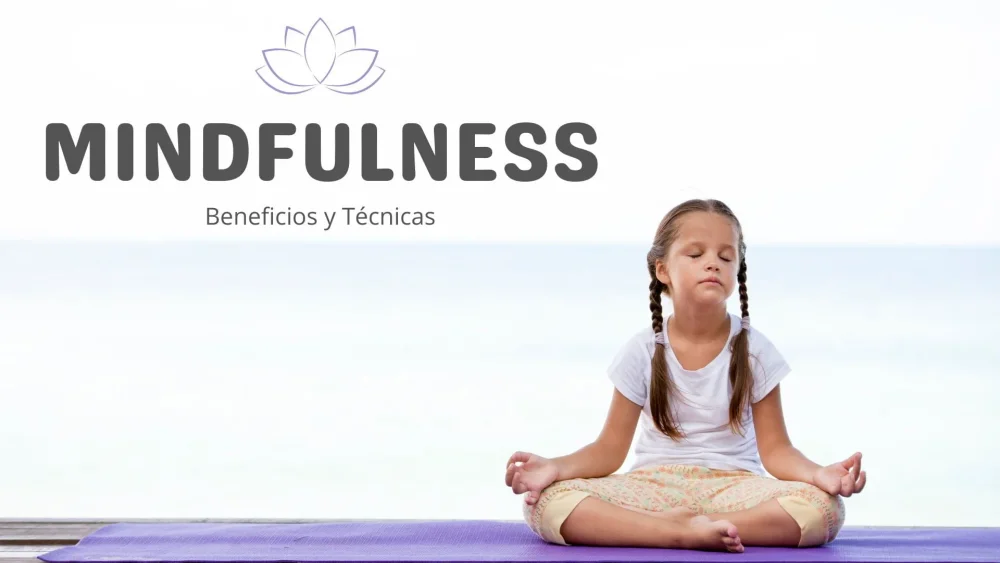 Los Beneficios Transformadores de Practicar Mindfulness
