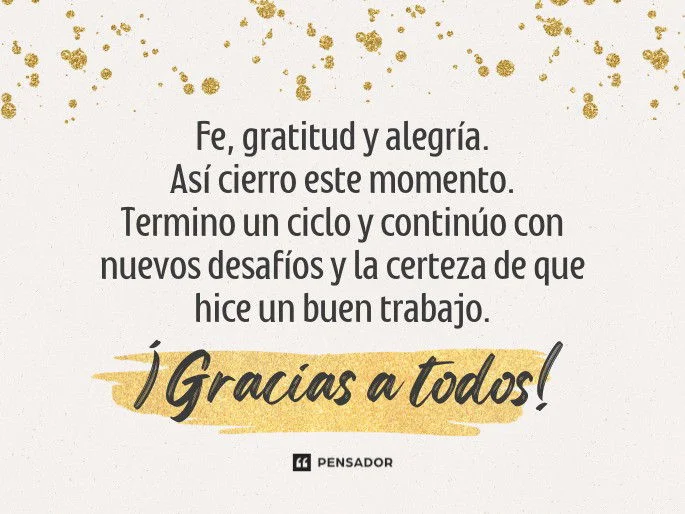 Inspiradoras palabras para despedir tu etapa laboral