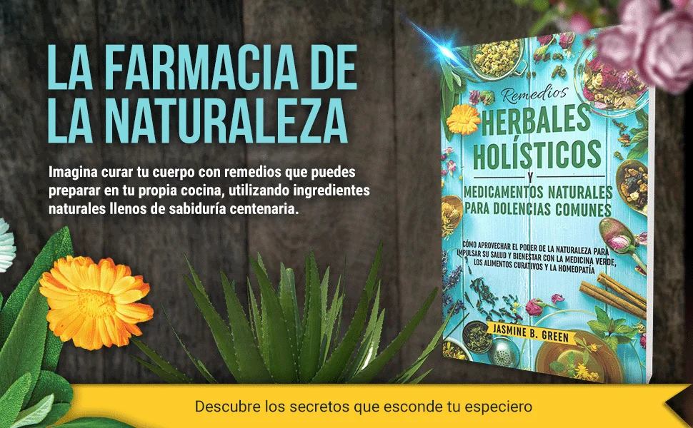 Remedios Naturales: El Poder de las Hierbas Terapéuticas