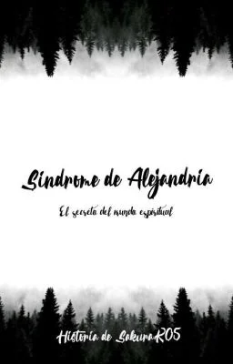 Secretos del Síndrome de Alejandría Revelados