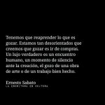 Citas inspiradoras de Ernesto Sabato