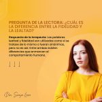 Contraste entre lealtad y fidelidad: qué significa cada una