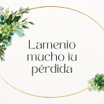 Formas adecuadas de expresar condolencias
