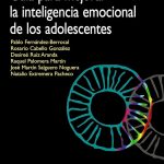 Guía para Criar Adolescentes con Inteligencia Emocional