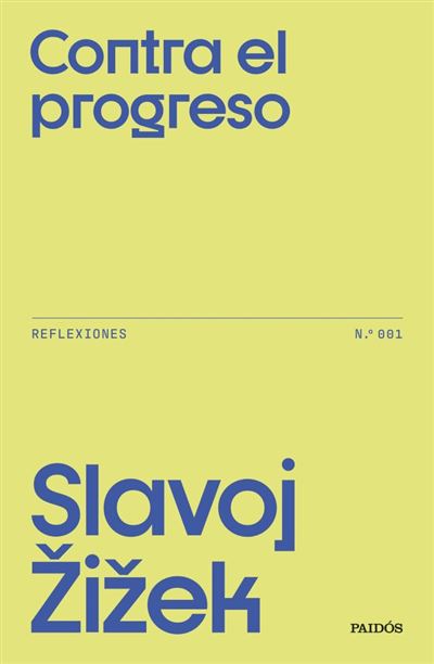 Las reflexiones impactantes de Slavoj Žižek
