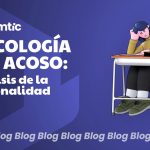 Análisis de la personalidad del acosador en el ámbito escolar