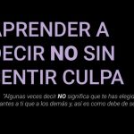 Aprende a decir no sin culpa alguna