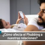 Causas y efectos del phubbing en la vida cotidiana