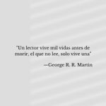 Citas inolvidables de George R R Martin