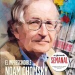 Citas Memorables de Noam Chomsky: Una Mirada Profunda