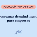 Coaching para fomentar la salud mental corporativa