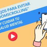 Cómo el doomscrolling afecta tu salud mental