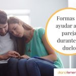 Cómo superar la ausencia de tu pareja