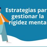 Cómo Superar la Rigidez en las Interacciones Sociales