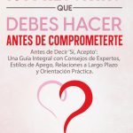 Consejos para Superar Dudas Antes de Casarte