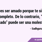 Cuando el amor se siente incompleto