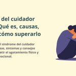 El agotamiento emocional al cuidar de los demás