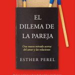 El dilema de la pareja: entre monogamia e infidelidad