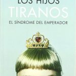El pequeño tirano adolescente: un análisis profundo