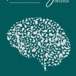 El Poder Oculto de la Psicología Inversa