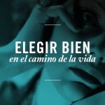 Elegimos sí cuando deberíamos elegir no