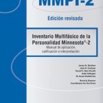 Evaluación Psicológica: Inventario Multifásico de Personalidad Minnesota 2