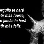 Frases sobre la arrogancia y el orgullo humano