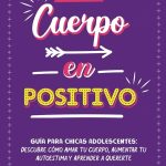Guía para abrazar y amar tu cuerpo