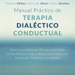 Guía Práctica de la Terapia Dialéctica Conductual