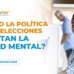 Impacto de la política en la salud mental