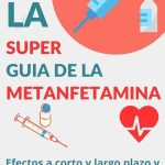 Impacto y efectos de la metanfetamina en la sociedad