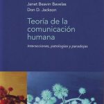 La Esencia de la Comunicación Humana según Paul Watzlawick