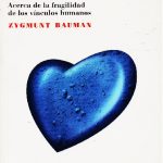 La fragilidad del amor moderno y sus implicancias